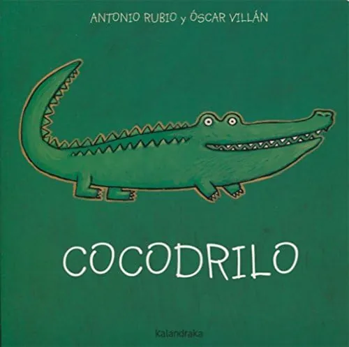 Cocodrilo (de la cuna a la luna)