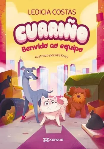 Curriño. Benvido ao equipo (INFANTIL E XUVENIL - SOPA DE LIBROS)