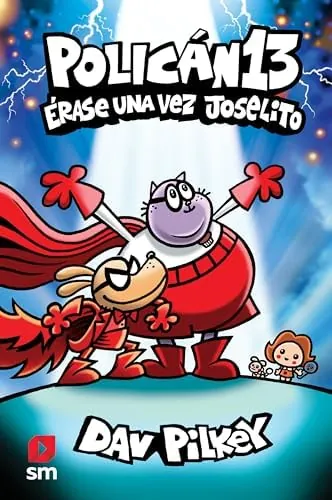 Policán 13: Érase una vez Joselito