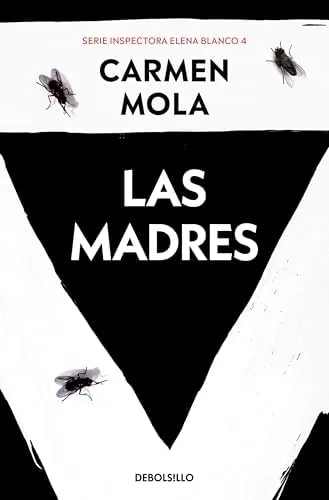 Las madres (Inspectora Elena Blanco 4) (Best Seller)