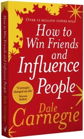 How to Win Friends and Influence People: The inspirational multi-million-copy bestseller (Vermilion)