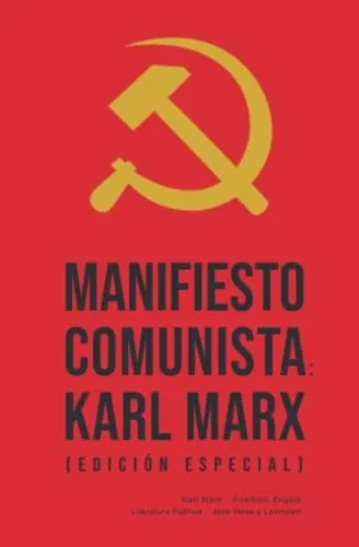 Manifiesto comunista: Karl Marx (Edición especial)