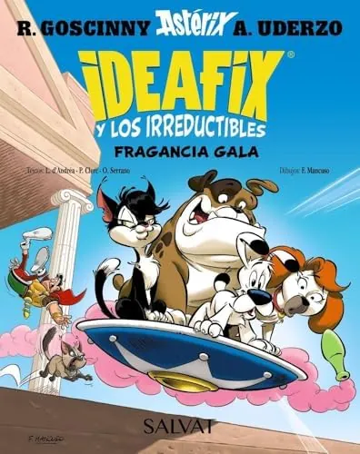 Ideafix y los irreductibles, 8. Fragancia gala (Castellano - A PARTIR DE 8 AÑOS - ASTÉRIX - Ideafix y los irreductibles)