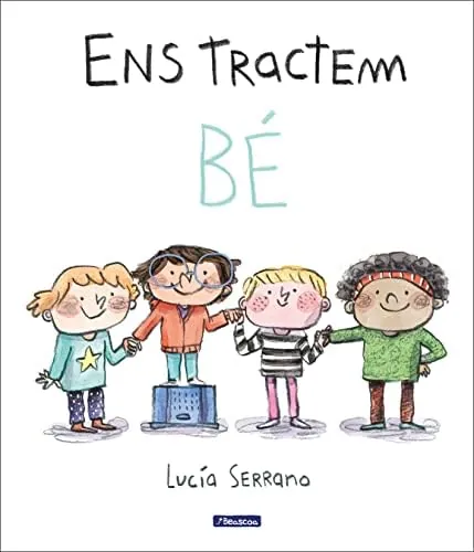 Ens tractem bé: Un conte sobre el respecte (Contes infantils)
