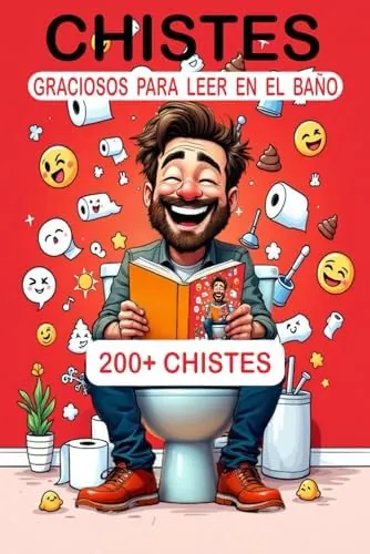 Chistes Graciosos para Leer en el Baño: Más de 200 chistes Divertidos Cuando Estás en el Baño | Idea de Regalos Ideal para Adolescentes, Adultos, Navidad y Cumpleaños