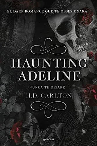Haunting Adeline: Nunca te dejaré (Dueto del Gato y el Ratón 1): . (Lo más visto)