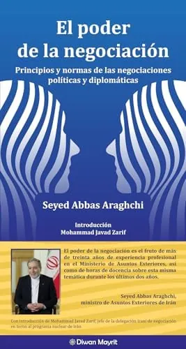 El poder de la negociación. Principios y normas de las negociaciones políticas y diplomáticas