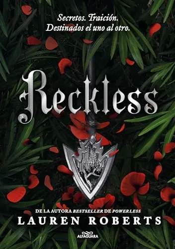 Reckless (Saga Powerless 2): Secretos. Traición. Destinados el uno al otro. ¡Un fenómeno de Booktok! (Sin límites)