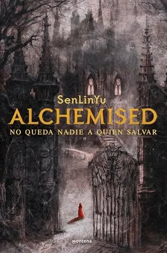 Alchemised: No queda nadie a quien salvar (Lo más visto)
