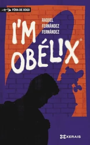 I'm Obélix (INFANTIL E XUVENIL - FÓRA DE XOGO)