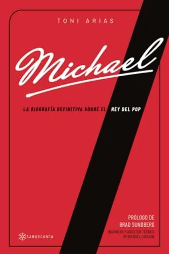 Michael: La biografía definitiva sobre el Rey del Pop