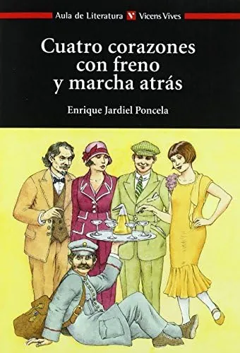 CUATRO CORAZONES CON FRENO..N/C: 000001 (Aula de Literatura) - 9788431681890