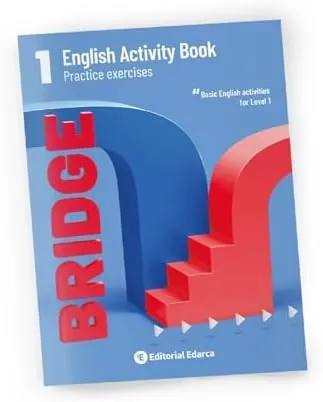 BRIDGE 1 - Inglés para Primero de Primaria | 6-7 Años | Gramática y Vocabulario Básico | Soluciones Incluidas.