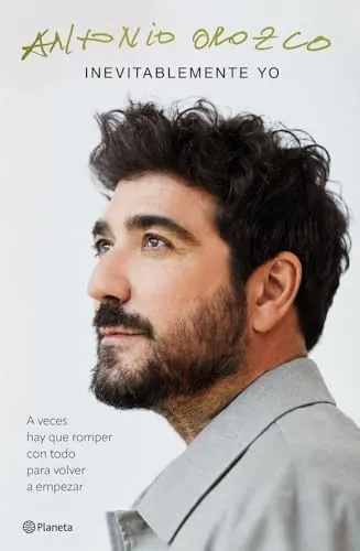 Inevitablemente yo: A veces hay que romper con todo para volver a empezar (No Ficción)