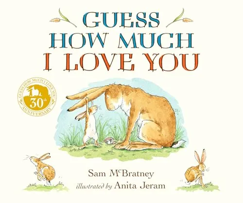 Guess How Much I Love You: The perfect Father's Day gift for new dads, and for babies, toddlers and any little loved one!