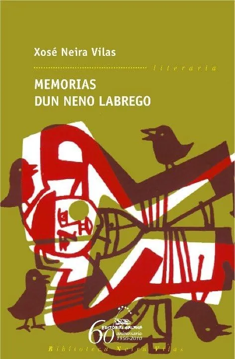 Memorias dun neno labrego: 1 (Biblioteca Neira Vilas)