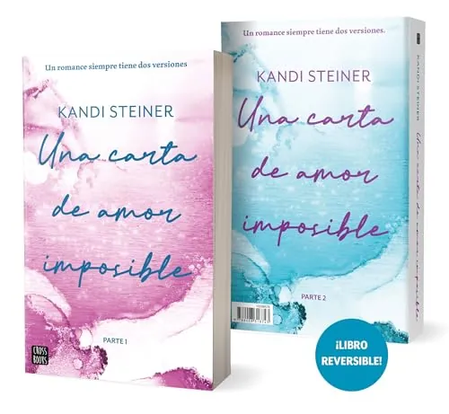 Una carta de amor imposible: Libro reversible (Ficción)