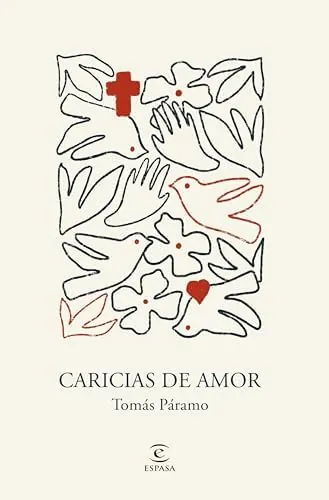 Caricias de amor: Cuando Dios se convierte en refugio (Espasa Crecimiento personal)