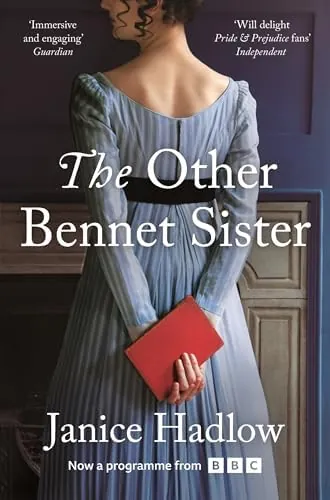 The Other Bennet Sister: The Perfect Regency Novel for Fans of Bridgerton and Jane Austen