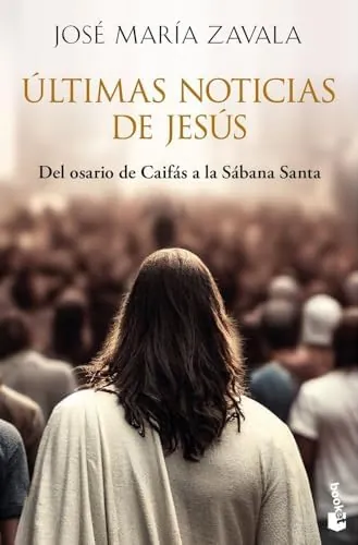 Últimas noticias de Jesús: Del osario de Caifás a la Sábana Santa (Historia)