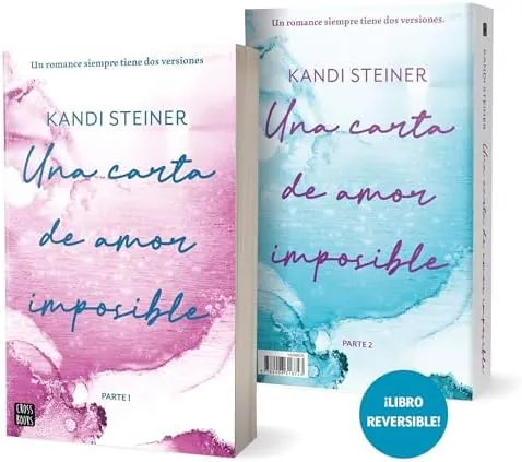 Una carta de amor imposible: Libro reversible (Ficción)