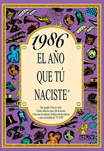 1986 EL AÑO QUE TÚ NACISTE - Regalo de cumpleaños ideal para quienes cumplen 40 años en 2026