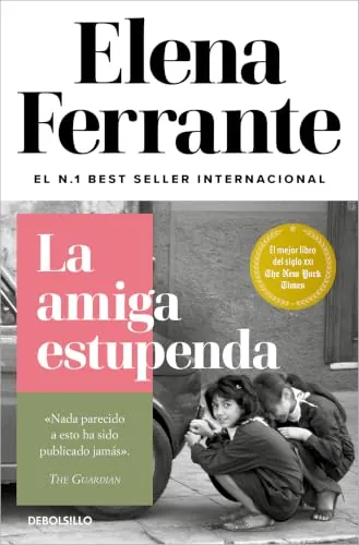 La amiga estupenda (Dos amigas 1) (Best Seller | Ficción)