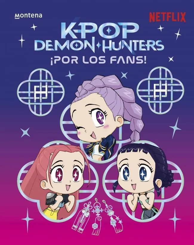 KPop Demon Hunters: ¡Por los fans!: Edición OFICIAL en español (Montena)