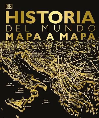 Historia del mundo mapa a mapa (Enciclopedia visual)