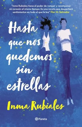 Hasta que nos quedemos sin estrellas (Planeta)