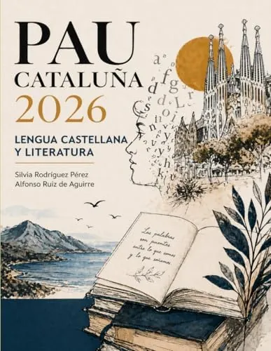 PAU Cataluña 2026: Lengua castellana y literatura