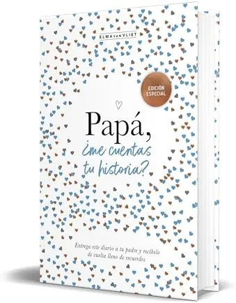 Papá, ¿me cuentas tu historia? (edición oficial) (¿Me cuentas tu historia?): Un regalo personalizable para el Día del Padre: Un libro para recordar, escribir y compartir: 3 (Obras diversas)