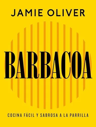 Barbacoa: Cocina fácil y sabrosa a la parrilla (Cocina de autor)