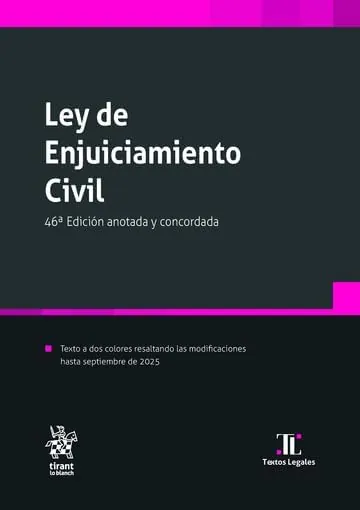 Ley de Enjuiciamiento Civil 46ª Edición anotada y concordada (Textos legales)