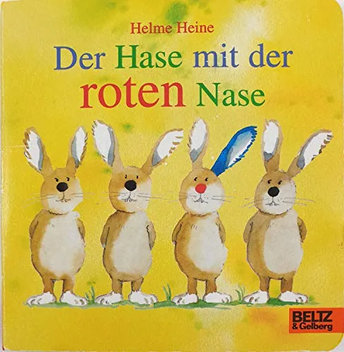 Der Hase mit der roten Nase: Vierfarbiges Papp-Bilderbuch