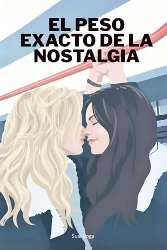 El peso exacto de la nostalgia: Edición internacional