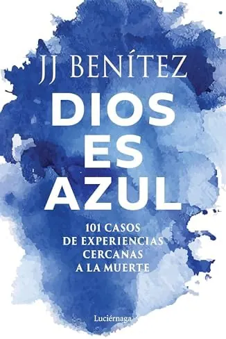 Dios es azul: La muerte solo es abrir una puerta (PRACTICA)