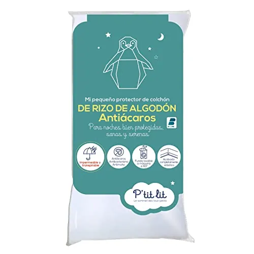 P'tit Lit - Protector Colchón Bebé Antiácaros | Protector de colchón impermeable 60x120 cm | 100% rizo de algodón | Absorbente y Silencioso | OekoTex®