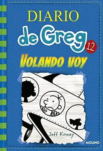 Diario de Greg 12 - Volando voy (Universo Diario de Greg)