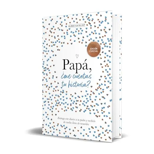 Papá, ¿me cuentas tu historia? (edición oficial) (¿Me cuentas tu historia?): Un regalo personalizable para el Día del Padre: Un libro para recordar, escribir y compartir: 3 (Obras diversas)
