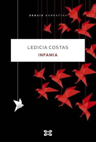 Infamia (EDICIÓN LITERARIA - NARRATIVA)