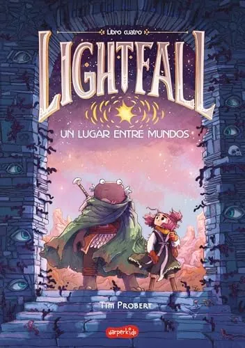 Lightfall: Un Lugar entre Mundos (Libro 4): Un cómic de fantasía y aventuras que lo tiene todo
