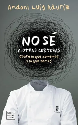 No sé. Y otras certezas (Ensayo)